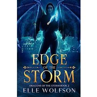 Edge of the Storm (Dragons of the Storm, Band 2) - Edge of the Storm (Dragons of the Storm, Band 2) - jetzt bei oelder-buchhandlung.de kaufen
