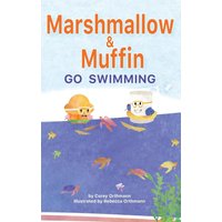 Marshmallow and Muffin Go Swimming - Marshmallow and Muffin Go Swimming - jetzt bei oelder-buchhandlung.de kaufen