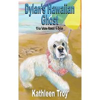 Dylan's Hawaiian Ghost - Dylan's Hawaiian Ghost - jetzt bei oelder-buchhandlung.de kaufen