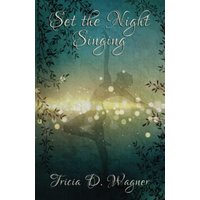Set the Night Singing (Sun Gazing Poetry Chapbooks) - Set the Night Singing (Sun Gazing Poetry Chapbooks) - jetzt bei oelder-buchhandlung.de kaufen