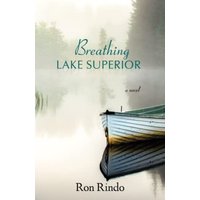 Breathing Lake Superior: a novel - Breathing Lake Superior: a novel - jetzt bei oelder-buchhandlung.de kaufen
