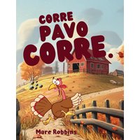 Corre, Pavo Corre - Corre, Pavo Corre - jetzt bei oelder-buchhandlung.de kaufen