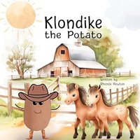 Klondike the Potato - Klondike the Potato - jetzt bei oelder-buchhandlung.de kaufen
