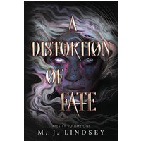 A Distortion of Fate: Tapestry: Book 1 - A Distortion of Fate: Tapestry: Book 1 - jetzt bei oelder-buchhandlung.de kaufen