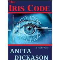 The Iris Code: A Tracker Novel - The Iris Code: A Tracker Novel - jetzt bei oelder-buchhandlung.de kaufen