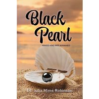 The Black Pearl: Naked and Not Ashamed - The Black Pearl: Naked and Not Ashamed - jetzt bei oelder-buchhandlung.de kaufen