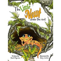 The Little Newt Under the Root - The Little Newt Under the Root - jetzt bei oelder-buchhandlung.de kaufen