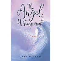 The Angel Whispered - The Angel Whispered - jetzt bei oelder-buchhandlung.de kaufen