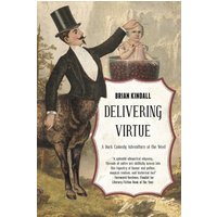 Delivering Virtue: A Dark Comedy Adventure of the West (The Epic of Didier Rain, Band 1) - Delivering Virtue: A Dark Comedy Adventure of the West (The Epic of Didier Rain, Band 1) - jetzt bei oelder-buchhandlung.de kaufen