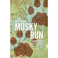Musky Run: A Northern Lakes Mystery (John Cabrelli Northern Lakes Mysteries) - Musky Run: A Northern Lakes Mystery (John Cabrelli Northern Lakes Mysteries) - jetzt bei oelder-buchhandlung.de kaufen