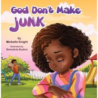 God Don't Make Junk - God Don't Make Junk - jetzt bei oelder-buchhandlung.de kaufen