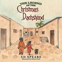 The Legend of the Christmas Dachshund - The Legend of the Christmas Dachshund - jetzt bei oelder-buchhandlung.de kaufen