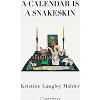 A Calendar Is A Snakeskin - A Calendar Is A Snakeskin - jetzt bei oelder-buchhandlung.de kaufen