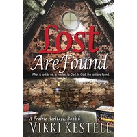 Lost Are Found (Prairie Heritage) - Lost Are Found (Prairie Heritage) - jetzt bei oelder-buchhandlung.de kaufen