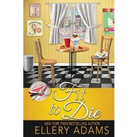 Fit to Die (Supper Club Mysteries) - Fit to Die (Supper Club Mysteries) - jetzt bei oelder-buchhandlung.de kaufen