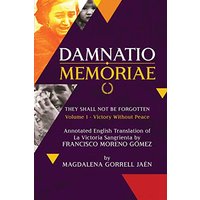 Damnatio Memoriae - VOLUME I: Victory Without Peace: They Shall Not Be Forgotten - Damnatio Memoriae - VOLUME I: Victory Without Peace: They Shall Not Be Forgotten - jetzt bei oelder-buchhandlung.de kaufen