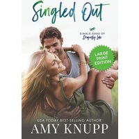 Singled Out-Large Print (Single Dads of Dragonfly Lake-Large Print, Band 1) - Singled Out-Large Print (Single Dads of Dragonfly Lake-Large Print, Band 1) - jetzt bei oelder-buchhandlung.de kaufen