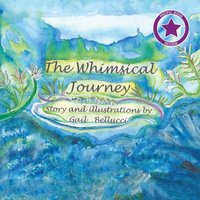 The Whimsical Journey - The Whimsical Journey - jetzt bei oelder-buchhandlung.de kaufen