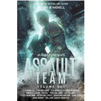 Assault Team: Volume 1 (J. R. Handley Presents, Band 1) - Assault Team: Volume 1 (J. R. Handley Presents, Band 1) - jetzt bei oelder-buchhandlung.de kaufen
