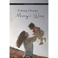 Taking Charge Missy's Way - Taking Charge Missy's Way - jetzt bei oelder-buchhandlung.de kaufen