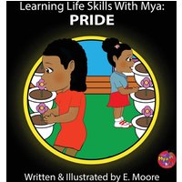 Learning Life Skills with Mya: Pride - Learning Life Skills with Mya: Pride - jetzt bei oelder-buchhandlung.de kaufen