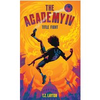 The Academy IV: Title Fight - The Academy IV: Title Fight - jetzt bei oelder-buchhandlung.de kaufen