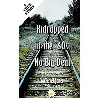 Black, Kidnapped in the '60s, No Big Deal - Black, Kidnapped in the '60s, No Big Deal - jetzt bei oelder-buchhandlung.de kaufen