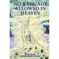 NO BAGGAGE ALLOWED IN HEAVEN - NO BAGGAGE ALLOWED IN HEAVEN - jetzt bei oelder-buchhandlung.de kaufen