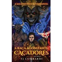 A RAÇA AGONIZANTE: CAÇADORES: The Dying Breed: Hunters (Portuguese Edition) - A RAÇA AGONIZANTE: CAÇADORES: The Dying Breed: Hunters (Portuguese Edition) - jetzt bei oelder-buchhandlung.de kaufen