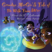 Grandma Margie's Tale of the Wise Young Savior - Grandma Margie's Tale of the Wise Young Savior - jetzt bei oelder-buchhandlung.de kaufen