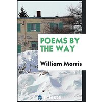 Poems by the Way