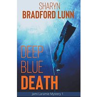 Deep Blue Death (Jami Laramie Mysteries) - Deep Blue Death (Jami Laramie Mysteries) - jetzt bei oelder-buchhandlung.de kaufen