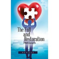 The Fall and Restoration: 1968 Lectures