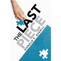 The Last Piece - The Last Piece - jetzt bei oelder-buchhandlung.de kaufen