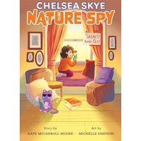 Chelsea Skye, Nature Spy - Chelsea Skye, Nature Spy - jetzt bei oelder-buchhandlung.de kaufen
