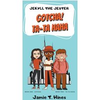 Jekyll the Jester: Gotcha! Ta-ta Haha (Puppetry Theater Presents... Gotcha!) - Jekyll the Jester: Gotcha! Ta-ta Haha (Puppetry Theater Presents... Gotcha!) - jetzt bei oelder-buchhandlung.de kaufen