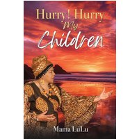 Hurry! Hurry My Children - Hurry! Hurry My Children - jetzt bei oelder-buchhandlung.de kaufen