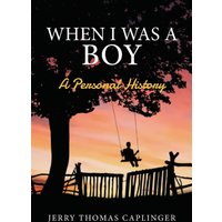 When I Was A Boy: A Personal History - When I Was A Boy: A Personal History - jetzt bei oelder-buchhandlung.de kaufen