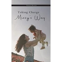 Taking Charge Missy's Way - Taking Charge Missy's Way - jetzt bei oelder-buchhandlung.de kaufen
