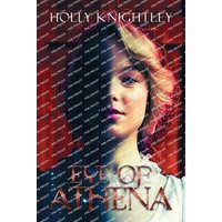 Eye of Athena: A Supernatural Suspense Novel inspired by Edgar Allan Poe - Eye of Athena: A Supernatural Suspense Novel inspired by Edgar Allan Poe - jetzt bei oelder-buchhandlung.de kaufen
