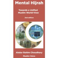 Mental Hijrah: Towards a Unified Muslim World-View - Mental Hijrah: Towards a Unified Muslim World-View - jetzt bei oelder-buchhandlung.de kaufen