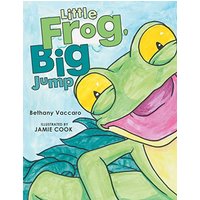 Little Frog, Big Jump - Little Frog, Big Jump - jetzt bei oelder-buchhandlung.de kaufen