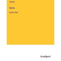 Werke: Vierter Theil