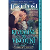 Revealing the Viscount (Marrying a Mabry) - Revealing the Viscount (Marrying a Mabry) - jetzt bei oelder-buchhandlung.de kaufen