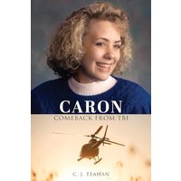 CARON COMEBACK FROM TBI - CARON COMEBACK FROM TBI - jetzt bei oelder-buchhandlung.de kaufen