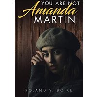 You Are Not Amanda Martin - You Are Not Amanda Martin - jetzt bei oelder-buchhandlung.de kaufen