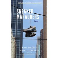 Sneaker Marauders: Poems - Sneaker Marauders: Poems - jetzt bei oelder-buchhandlung.de kaufen