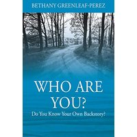 Who Are You? Do You Know Your Own Backstory? - Who Are You? Do You Know Your Own Backstory? - jetzt bei oelder-buchhandlung.de kaufen
