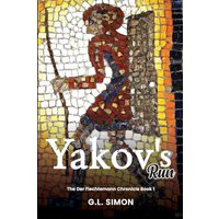 Yakov's Run: Der Flechtemann Chronical - Yakov's Run: Der Flechtemann Chronical - jetzt bei oelder-buchhandlung.de kaufen
