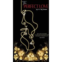 The Perfect Love - The Perfect Love - jetzt bei oelder-buchhandlung.de kaufen